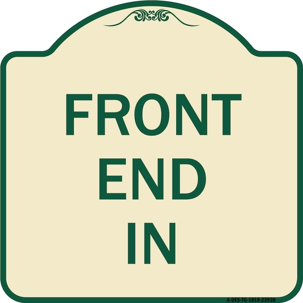 Signmission Designer Series Sign Front End In, Tan & Green Heavy-Gauge Aluminum Sign, 18" x 18", TG-1818-23938 A-DES-TG-1818-23938 - main
